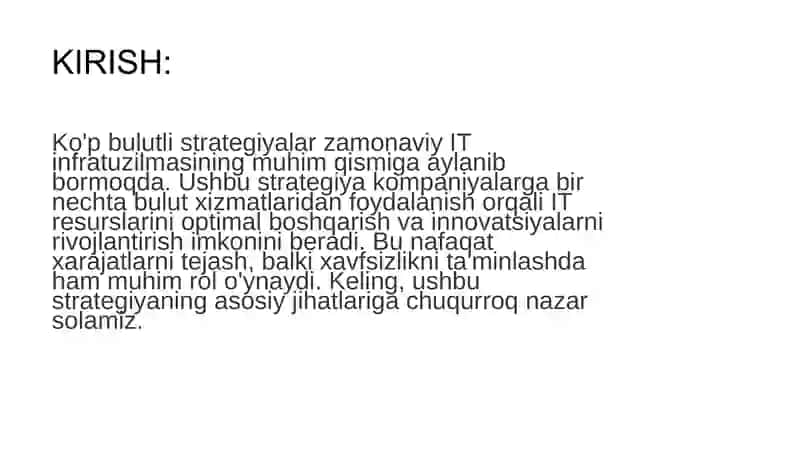 Ko'p Bulutli Strategiyalar: Zamonaviy IT Infrastrukturaning Kelajagi 2