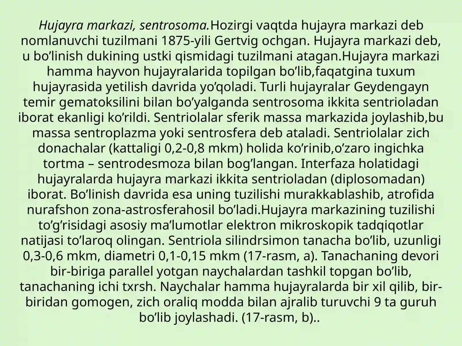 Hujayra organoidlari–sentrosoma va mikronaychalar tuzilishi. Sitoplazma kiritmalari 2