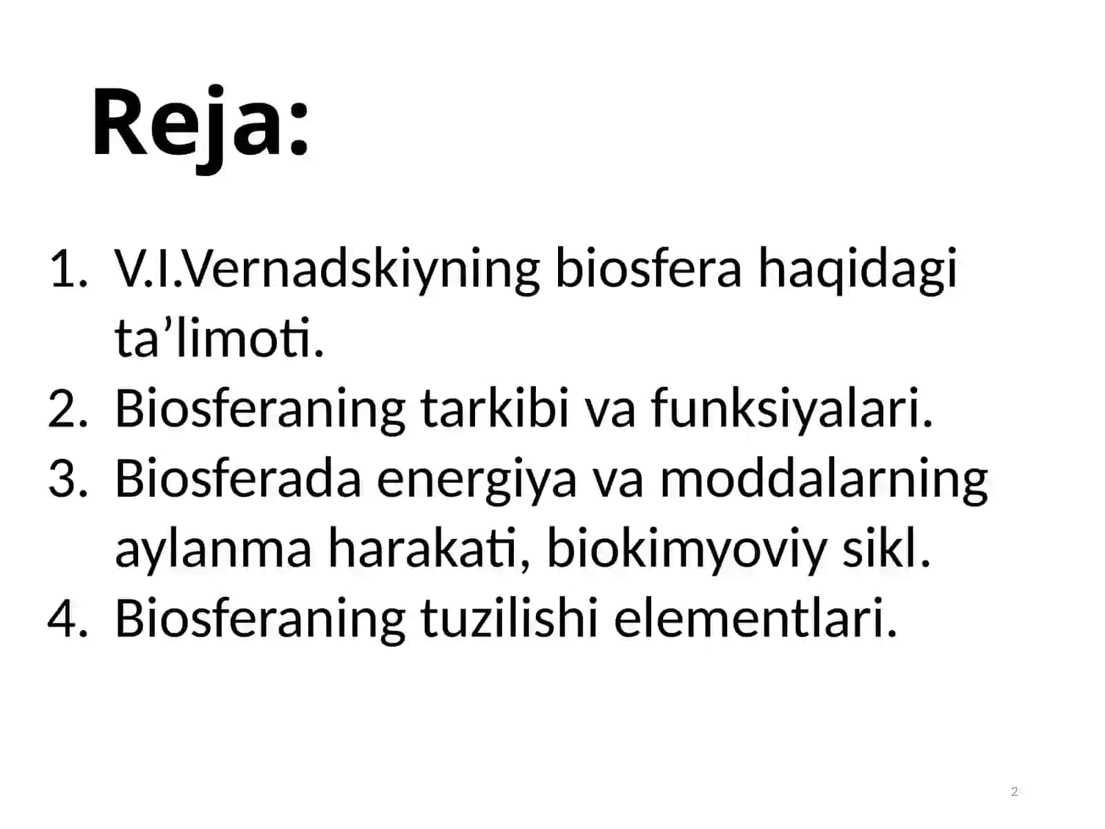 Biosferatuzilishivatarkibi.Biosferadamoddalarvaenergiyaningbiokimyoviyaylanmaharakati 2