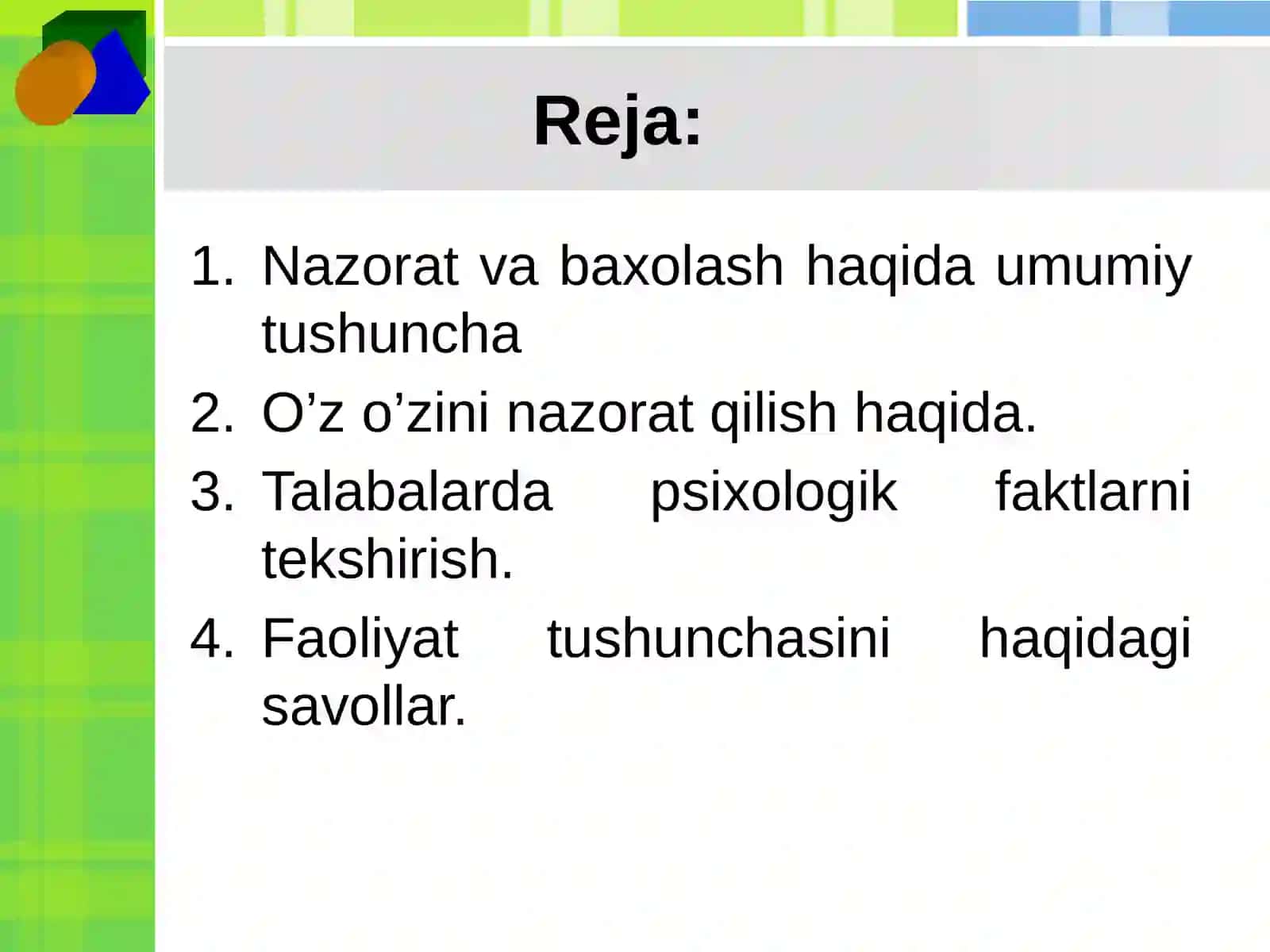 Nazorat va baholash, nazoratning tarkibiy qismi, nazorat xususiyatlari 2