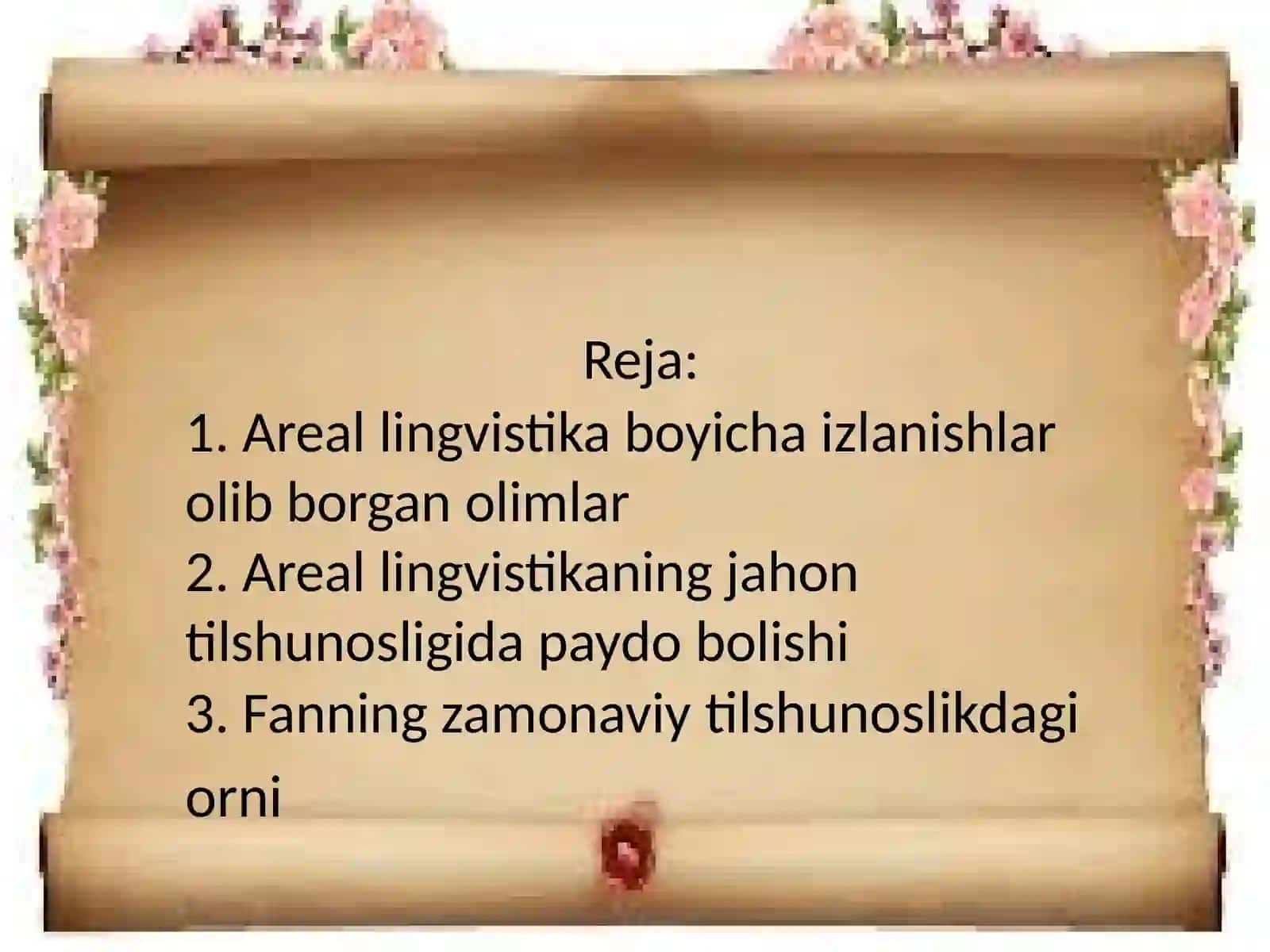 Areal lingvistikaning fan sifatida shakllanishi va organilishi 2