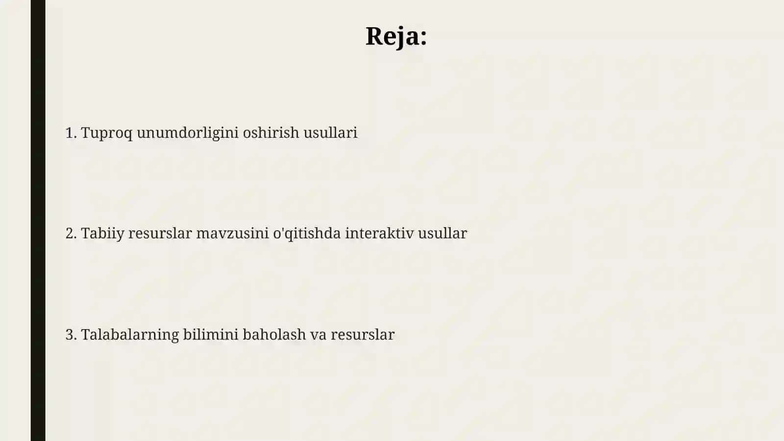 “Tuproq unumdorligini oshirish. Tabiiy boyliklar mavzusini o‘qitishda foydalaniladigan metodlar” 2