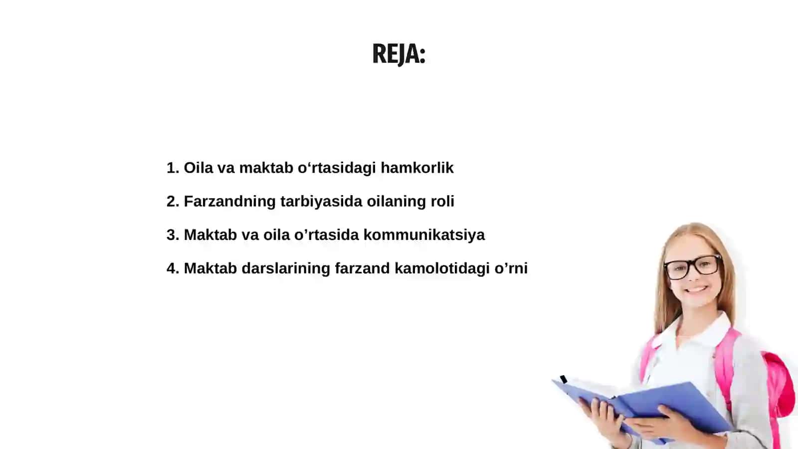 Oila va maktab oʻrtasida farzand kamoloti 2