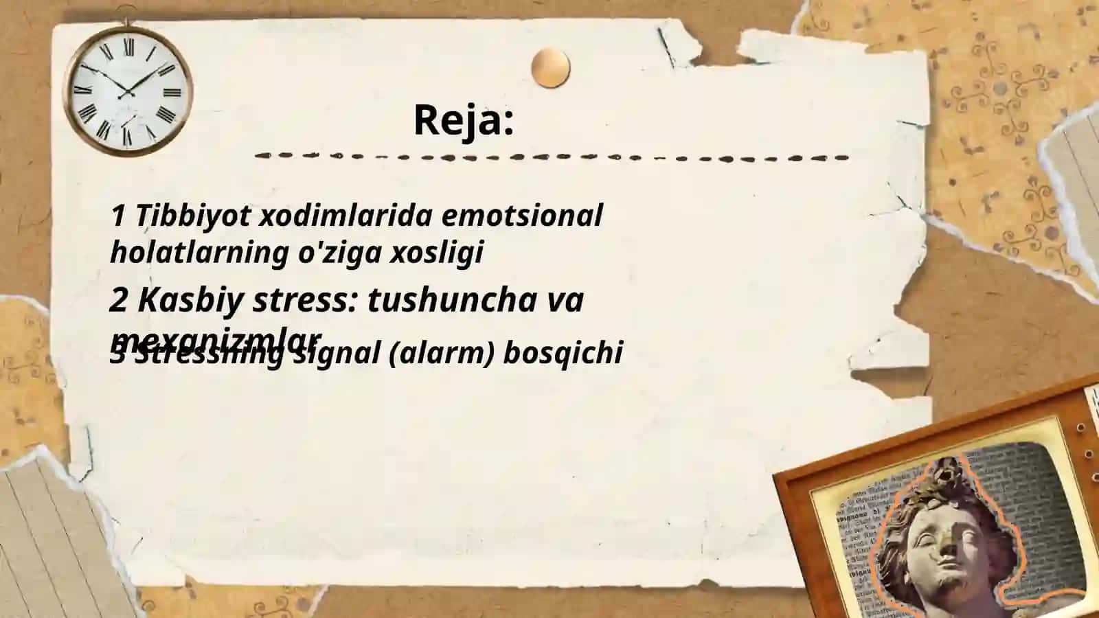 Tibbiyot xodimlarida emotsional xolatlarning o'ziga xosligi. Stress va uning bosqichlari. Bartaraf etish yo'llari 2