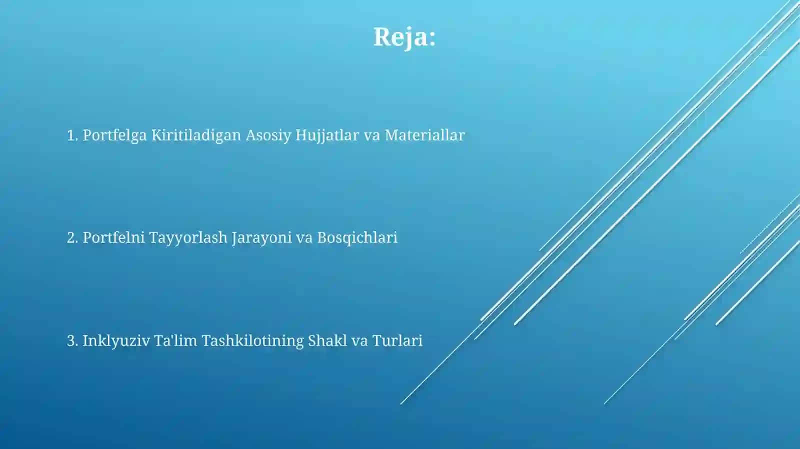 Inklyuziv ta'limni tashkil etish shakllari va turlari mavzusiga portfoliotayyorlash 2