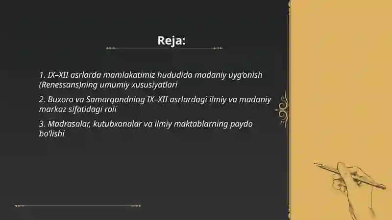 IX-XII asrlarda mamlakatimiz hududida madaniy uyg‘onish (Renessans)ning umumiy xususiyatlari 2
