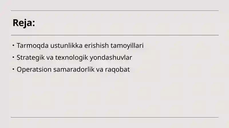 Tarmoqda ustunlikka erishish shartlari 2