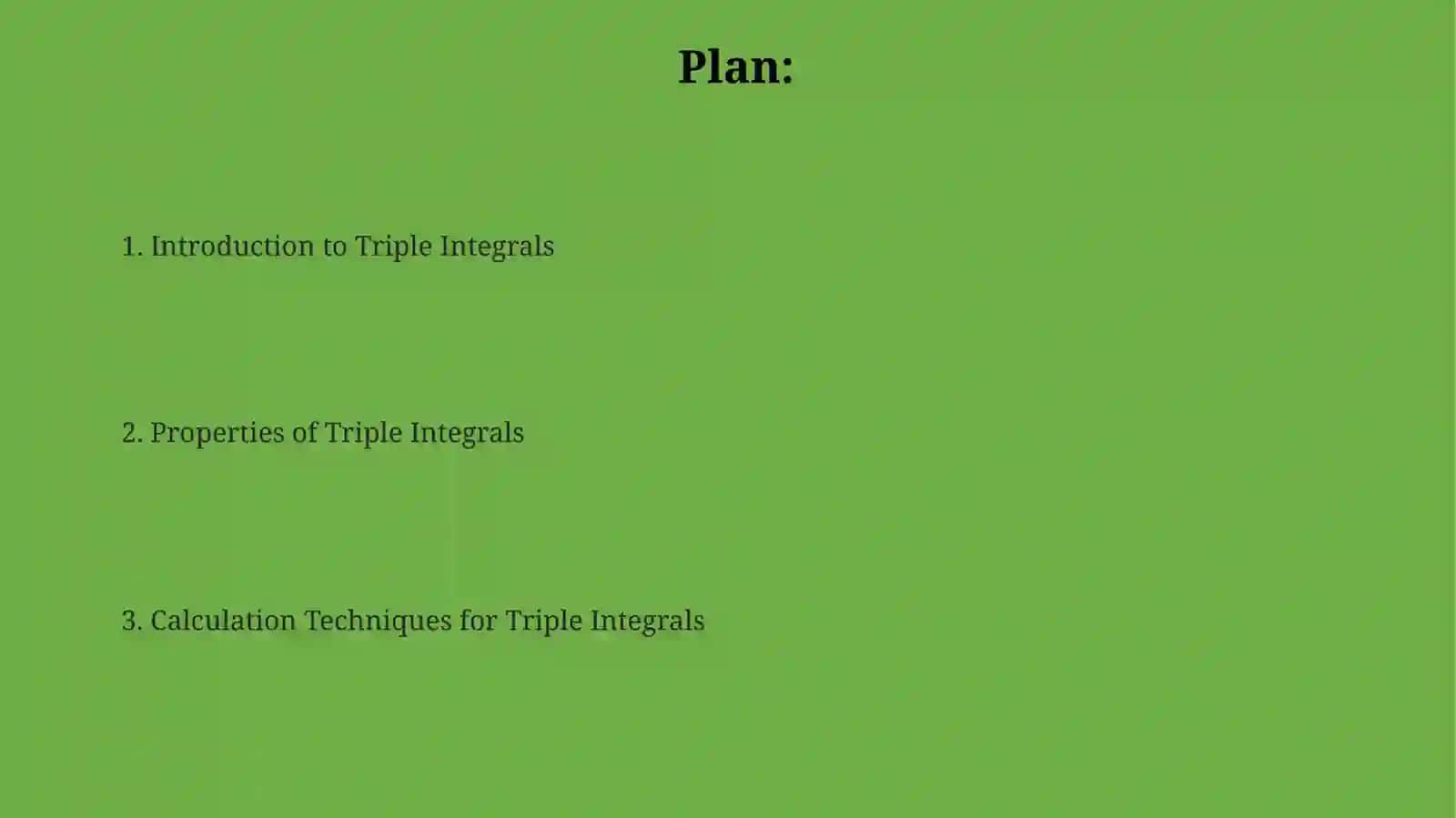 Triple integrals their properties and calculation 2