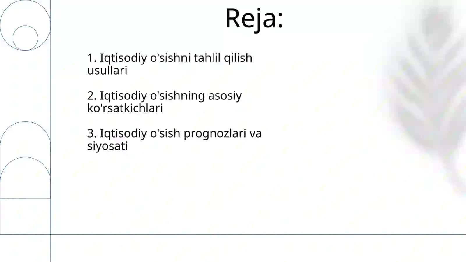 Iqtisodiy o'sishning asosiy ko'rsatkichlari va tahlili 2
