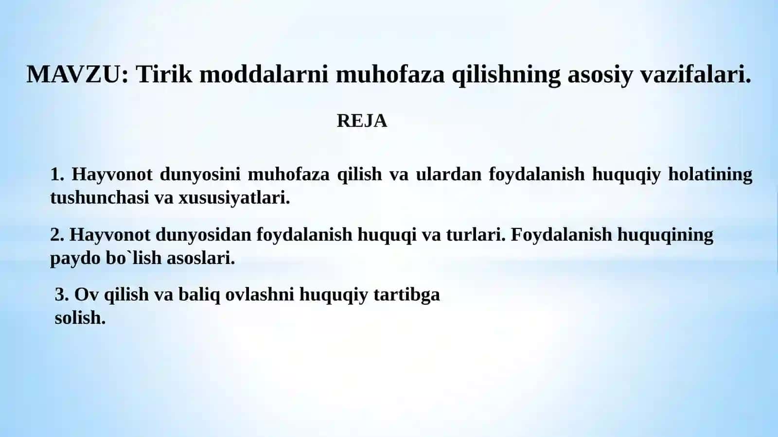 Tirik moddalarni muhofaza qilishning asosiy vazifalari 2