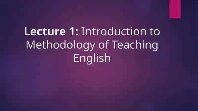 Development of Language Teaching Methodology 2