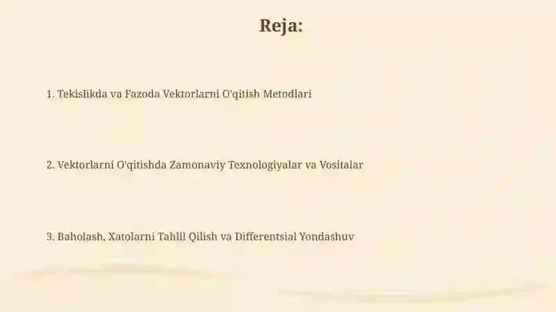 Tekislikda va fazoda vektorlarni o’qitish metodikasi 2