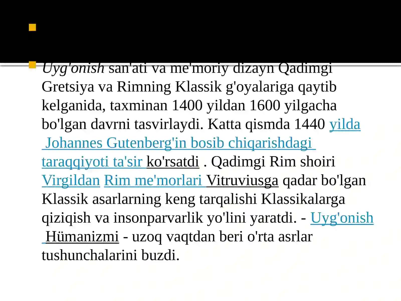 O‘rta asrlar. Gotika. Uyg‘onish davri. SHakl hosil qilishning yangi falsafiy ko‘rinishi 2