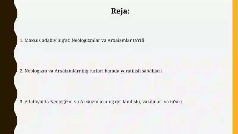 Maxsus adabiy lug'at: Neologizmlar va Arxaizmlar ta'rifi 2