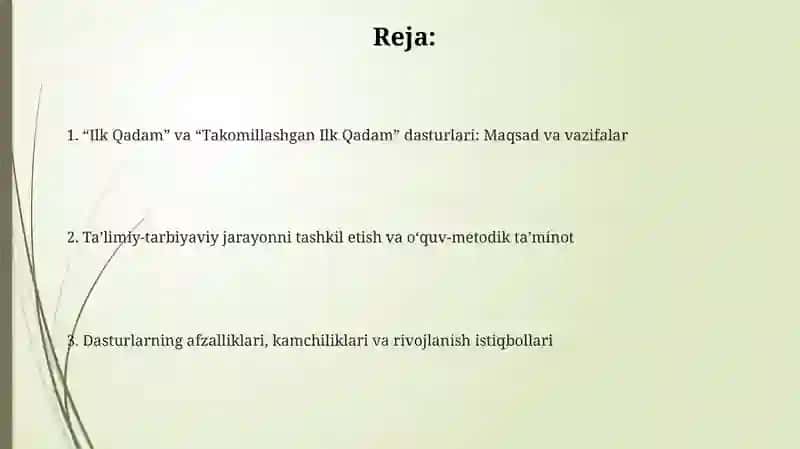 “Ilk Qadam” va “Takomillashgan Ilk Qadam” 2