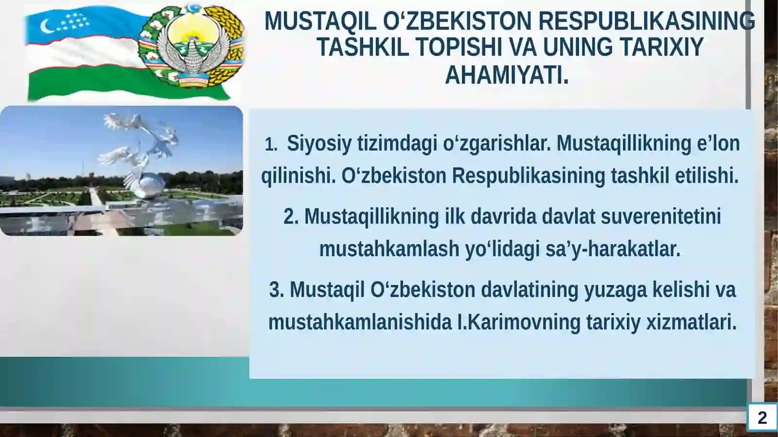 Mustaqil O‘zbekiston Respublikasining tashkil topishi va uning tarixiy ahamiyati 2
