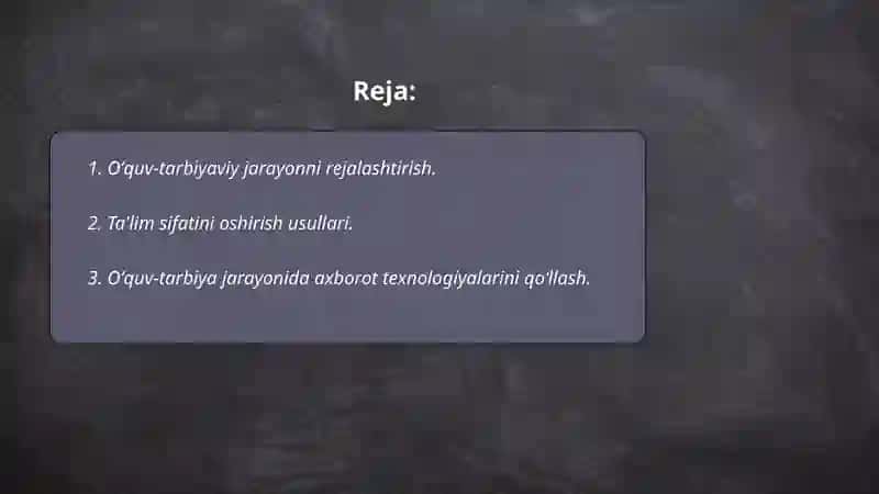 Oʻquv-tarbiyaviy jarayonni rejalashtirish 2