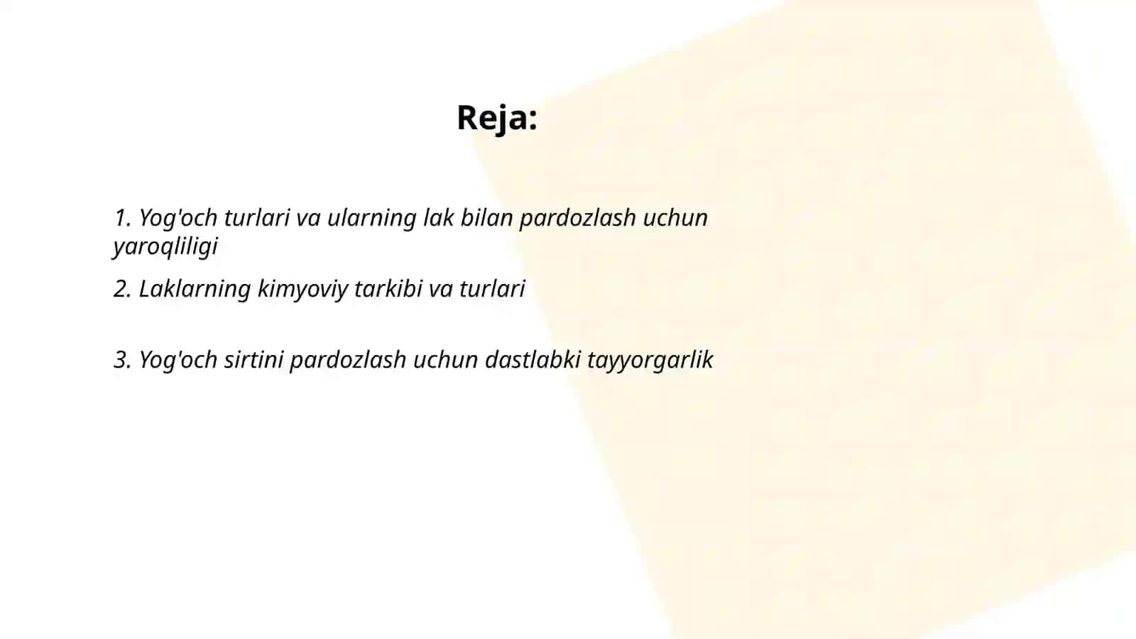 Yog'ochlarga lak bilan pardoz berish texnalogiyasi 2