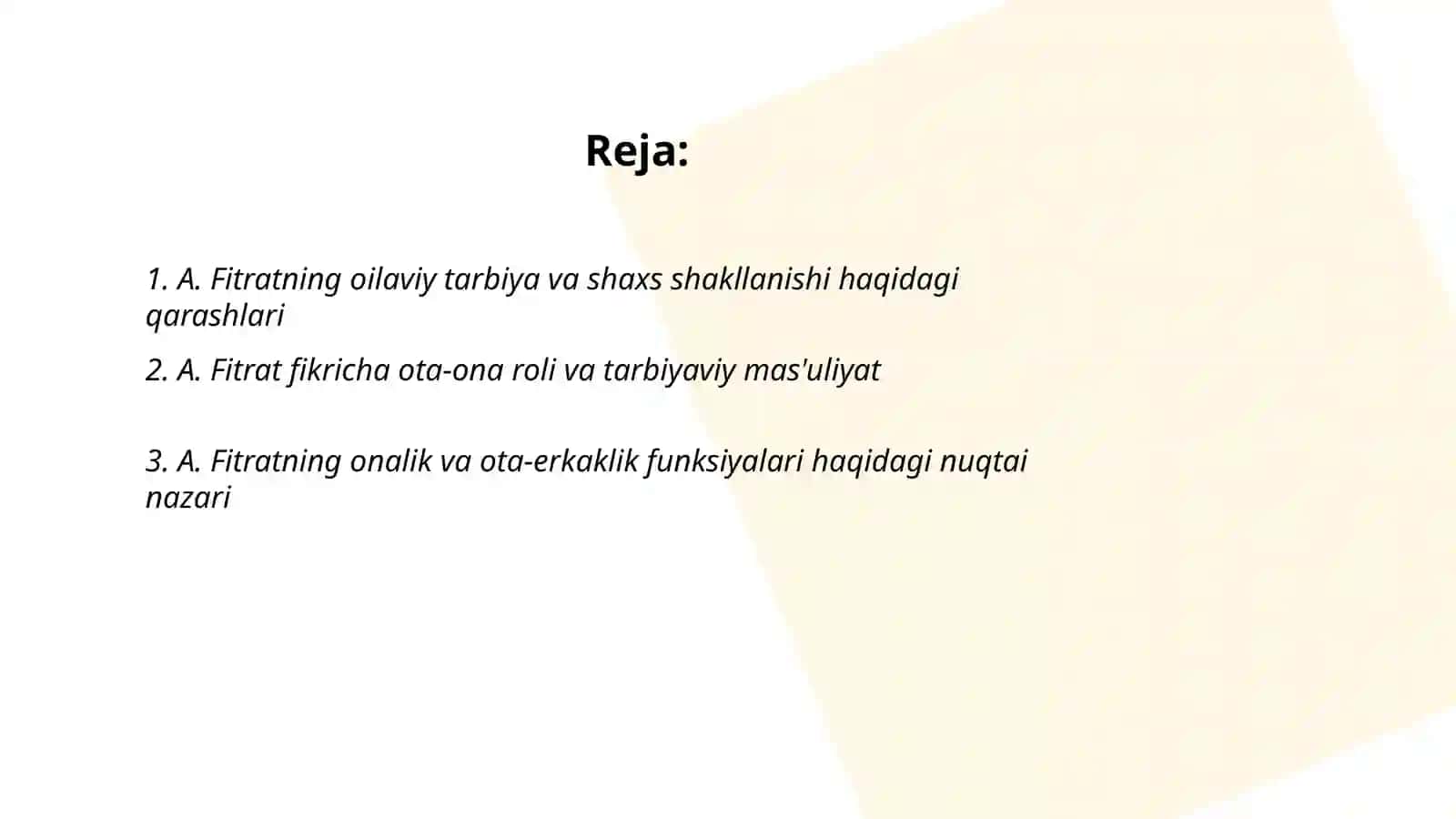 A. Fitratning oila psixologiyasi haqidagi qarashlari 2