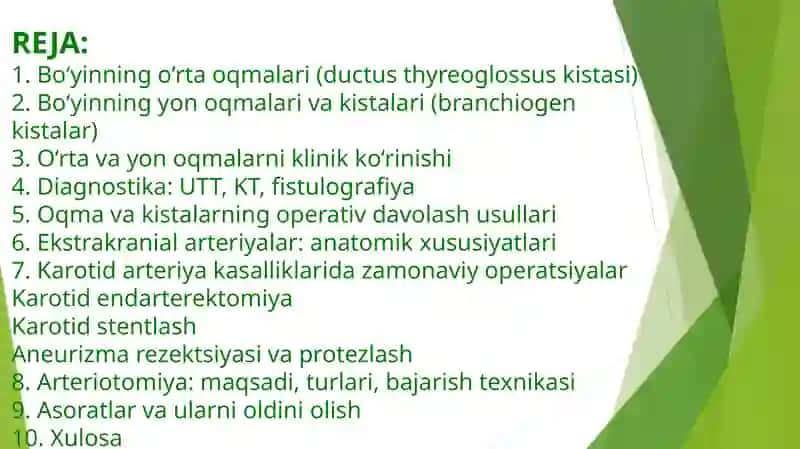 Bo'yinning oʻrta, yon oqmalari va kistalari. ekstrakranial arteriyalardagi zamonaviy operatsiyalar. arteriotomiya 2