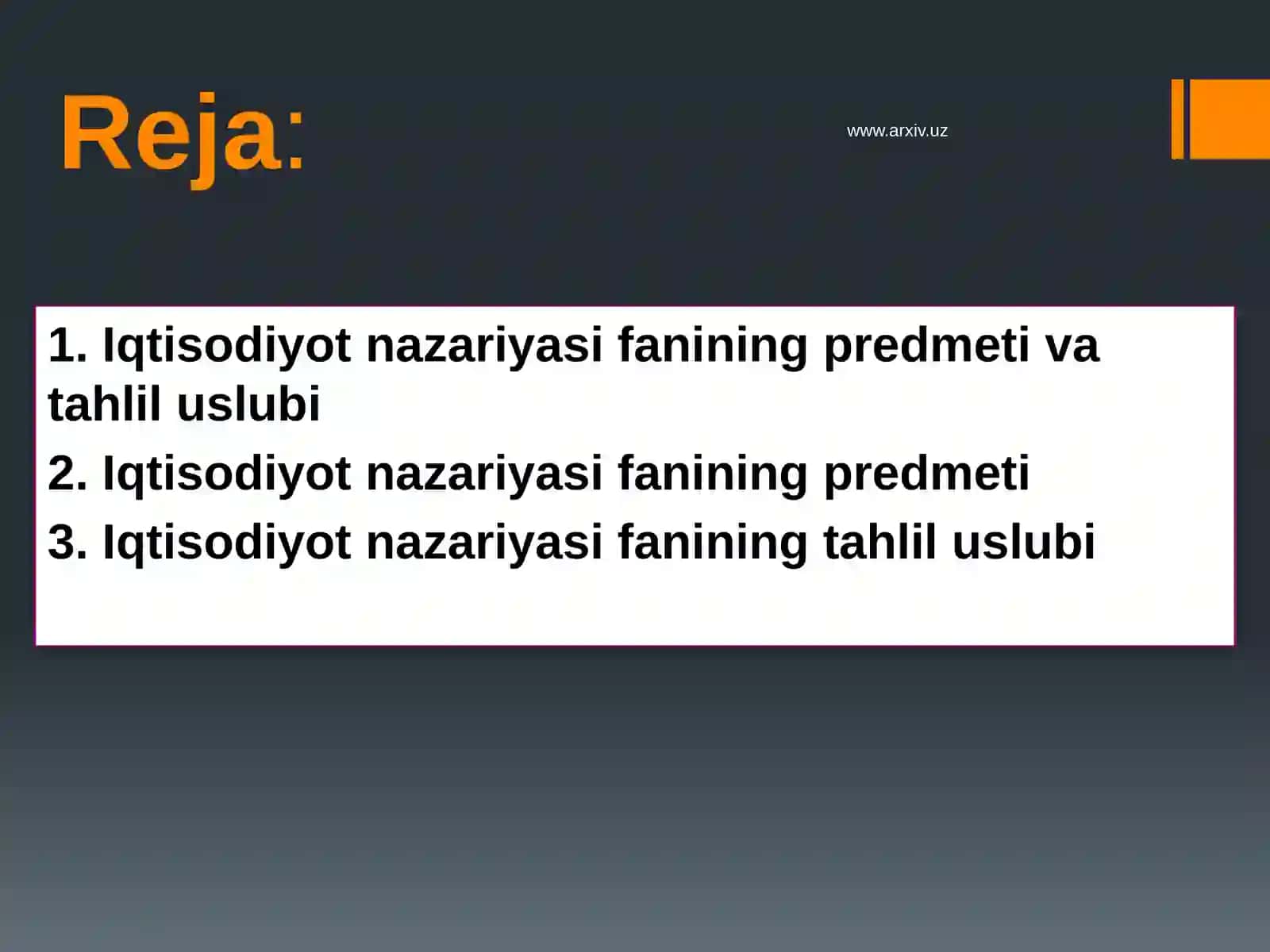 Iqtisodiyot nazariyasiuning moxiyati va mazmuni 2