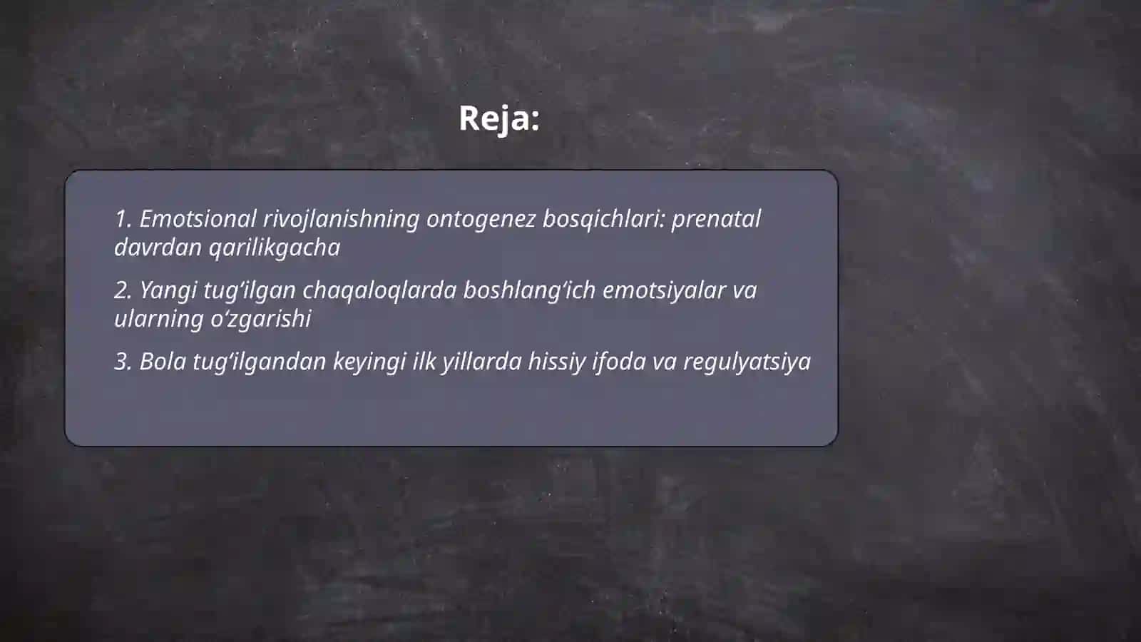 Emotsional rivojlanish va uning ontogenezdagi o‘zgarishlari 2