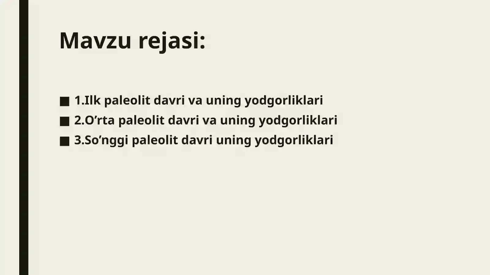 Paleolit davri va uning o‘rganilishi 2