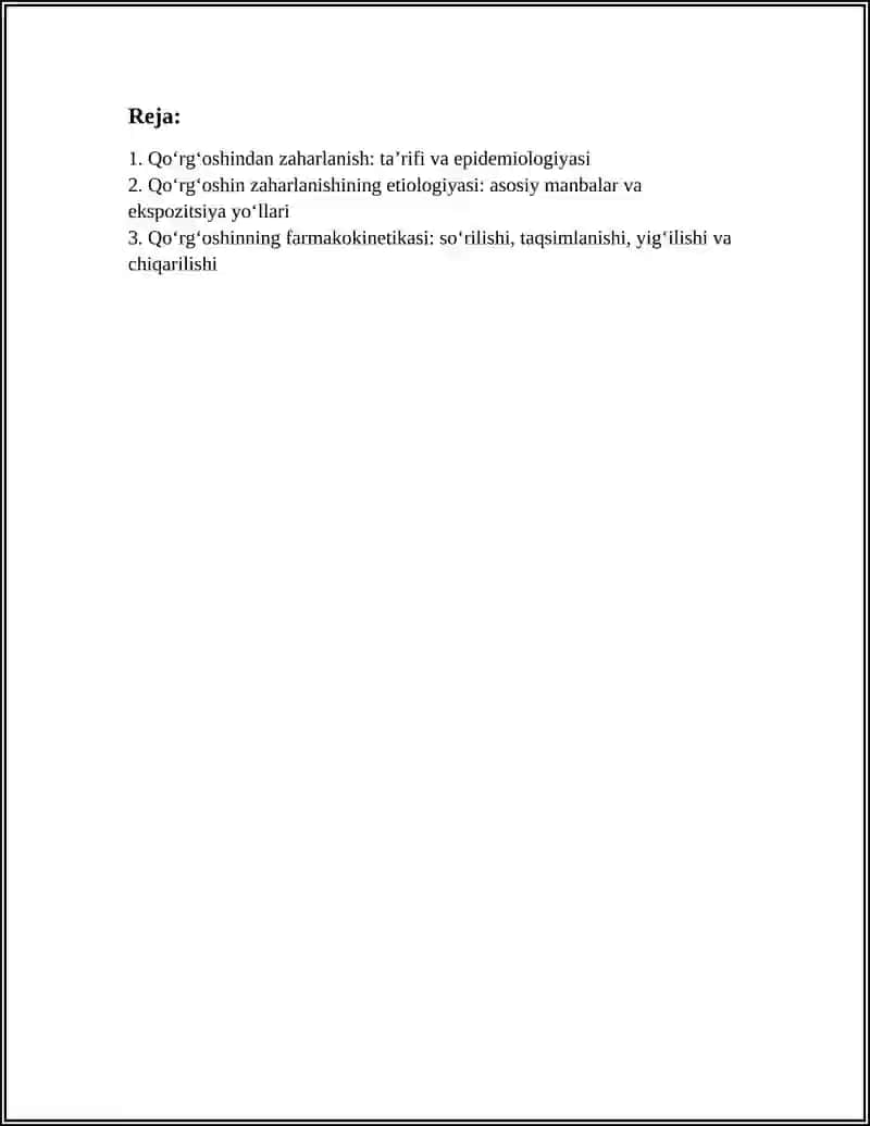 QOʻRGʻOSHINDAN ZAHARLANISH.ETIOLOGIYASI,PATAGENEZI,TASNIFI,DAVOLASH,DIAGNOSTIKA.OLDINI OLISH CHORA TADBIRLARI. 2