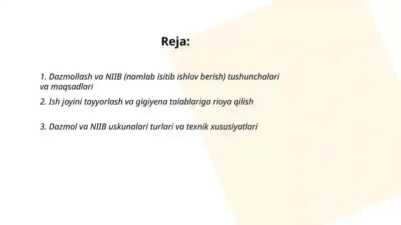 Dazmollash va NIIB (namlab isitib ishlov berish) tartibi va qoidalari 2