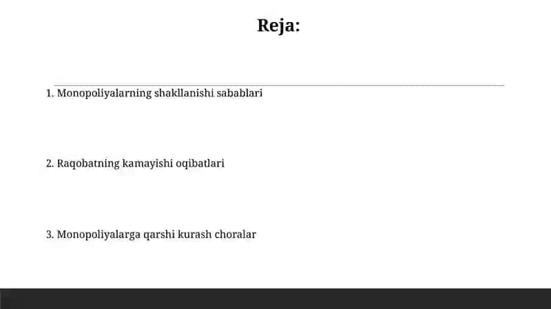Monopoliyalarning shakllanishi va raqobatning kamayishi 2