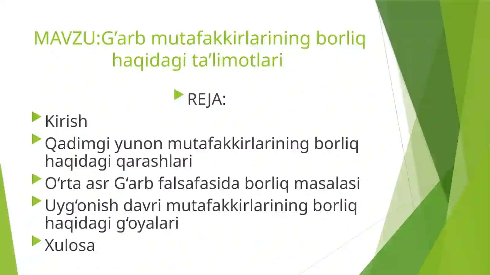 G’arb mutafakkirlarining borliq haqida ta’limotlari 2