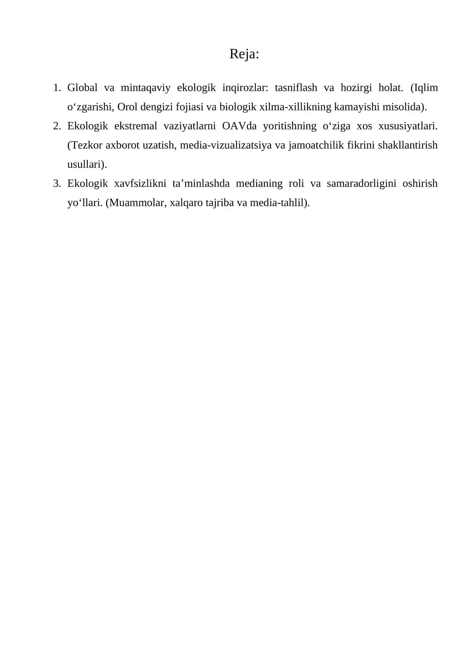 DUNYO VA MINTAQADA YUZ BERGAN EKOLOGIK TUSDAGI EKSTREMAL VAZIYATLAR VA ULARNI OAV DA YORITILISHI 2