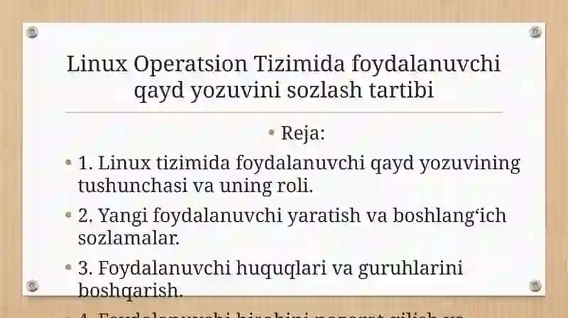 Linux Operatsion Tizimi Foydalanuvchi Qayd Yozuvi Nisozlashtartibi 2