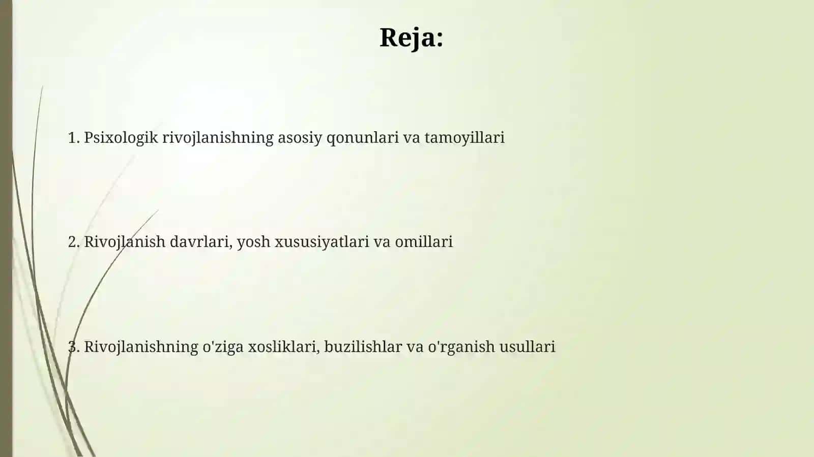 Psixologiya rivojlantirish asosiy qonuniyatlari 2