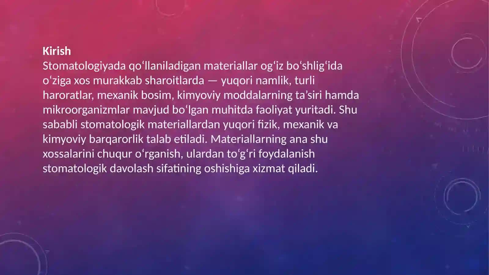 Stomatologik materiallar xossalari 2