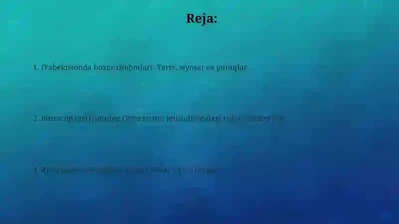 Erkin bozor iqtisodiyotining O'zbekiston iqtisodiyotidagi roli 2