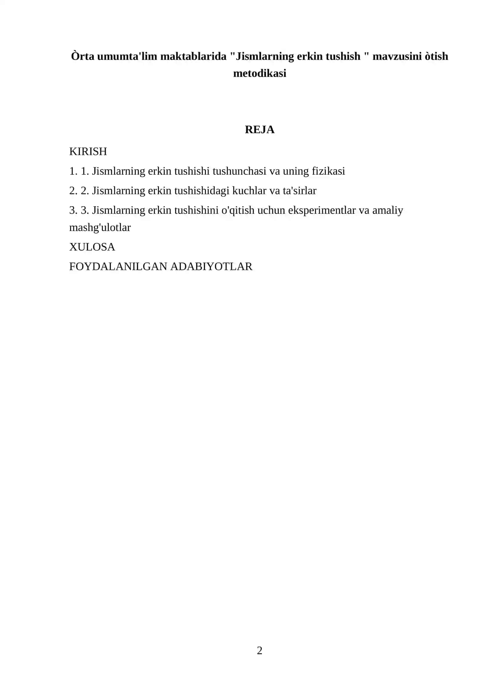 Òrta umumta'lim maktablarida "Jismlarning erkin tushish " mavzusini òtish metodikasi 2