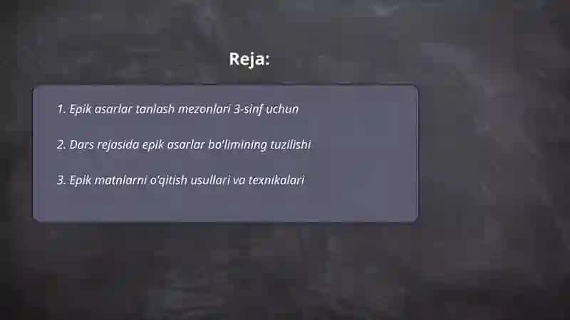 Boshlang'ich sinfda epik asarlar ustida ishlash metodik tavsiyalar ishlab chiqish 3-sinf 2