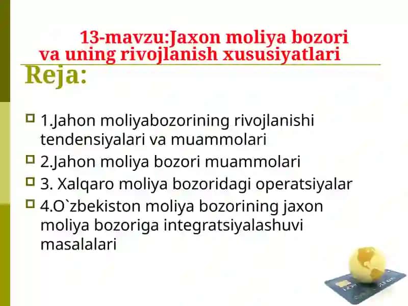 Jahon moliya bozorining rivojlanishi tendensiyalari va muammolari 2