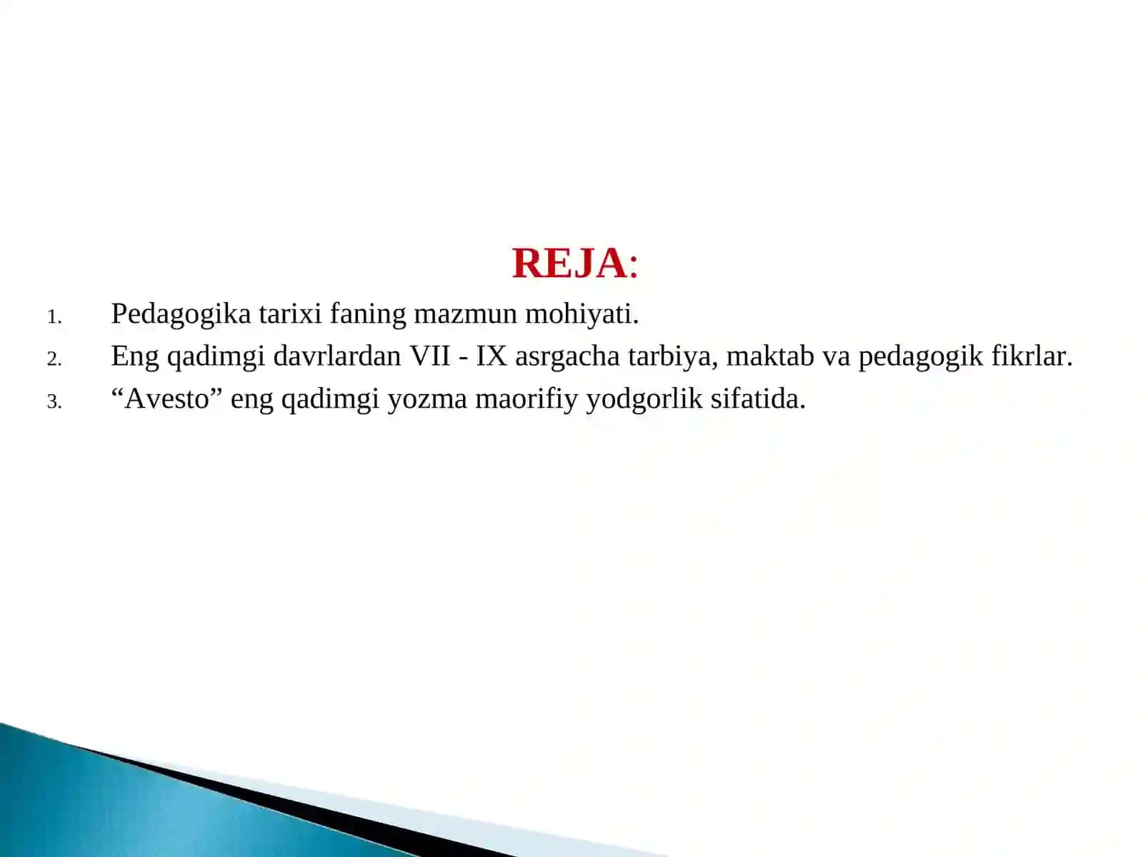 Pedagogika tarixi faning mazmun mohiyati 2