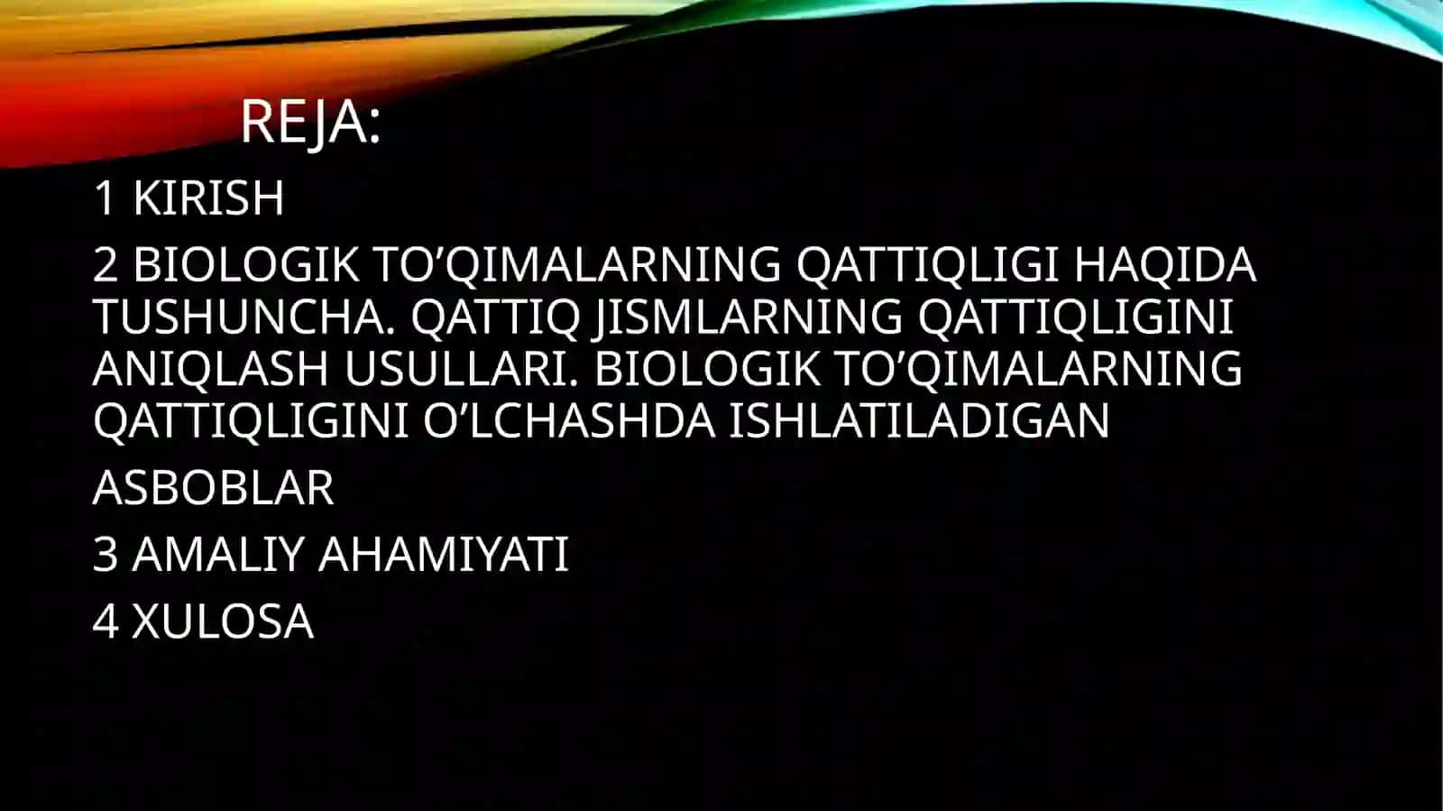 BIOLOGIK TO’QIMALAR VA QATTIQ JISMLARNING ZICHLIGINI ANIQLASH 2