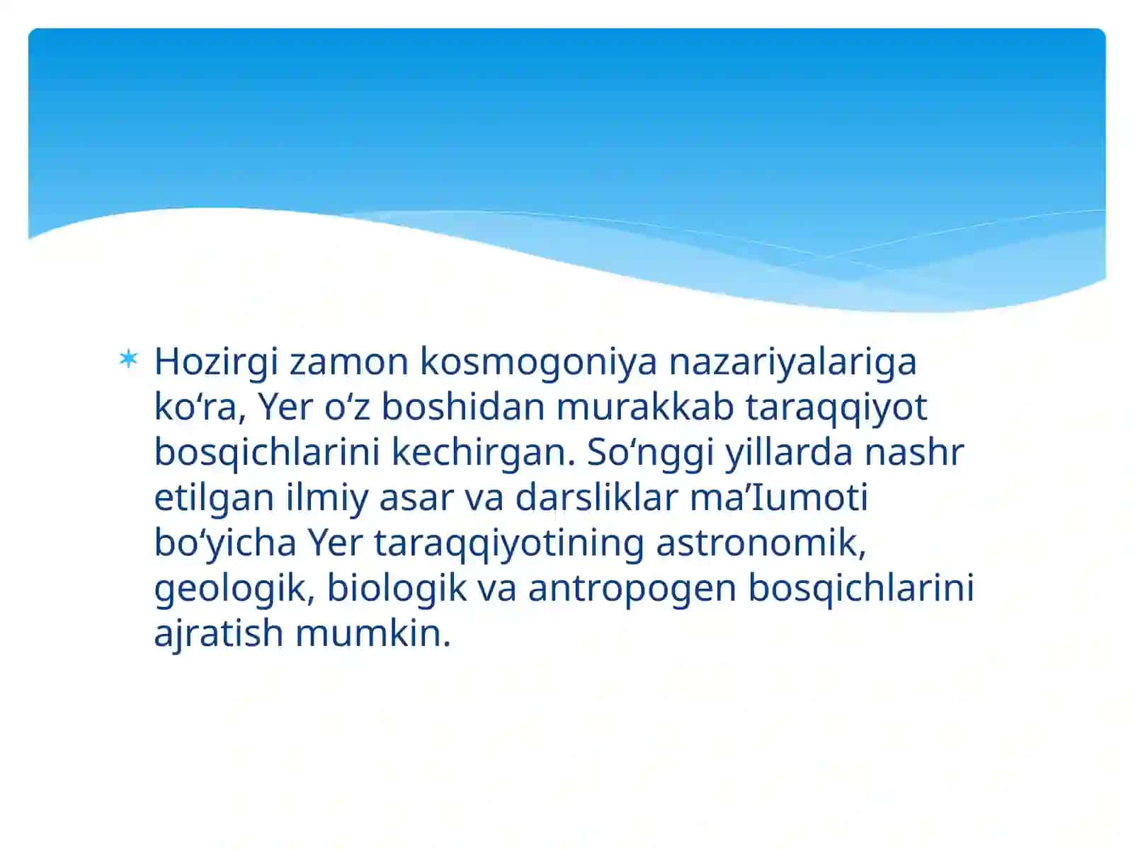 Yerning paydobo’lishi va taraqqiyot bosqichlari 2