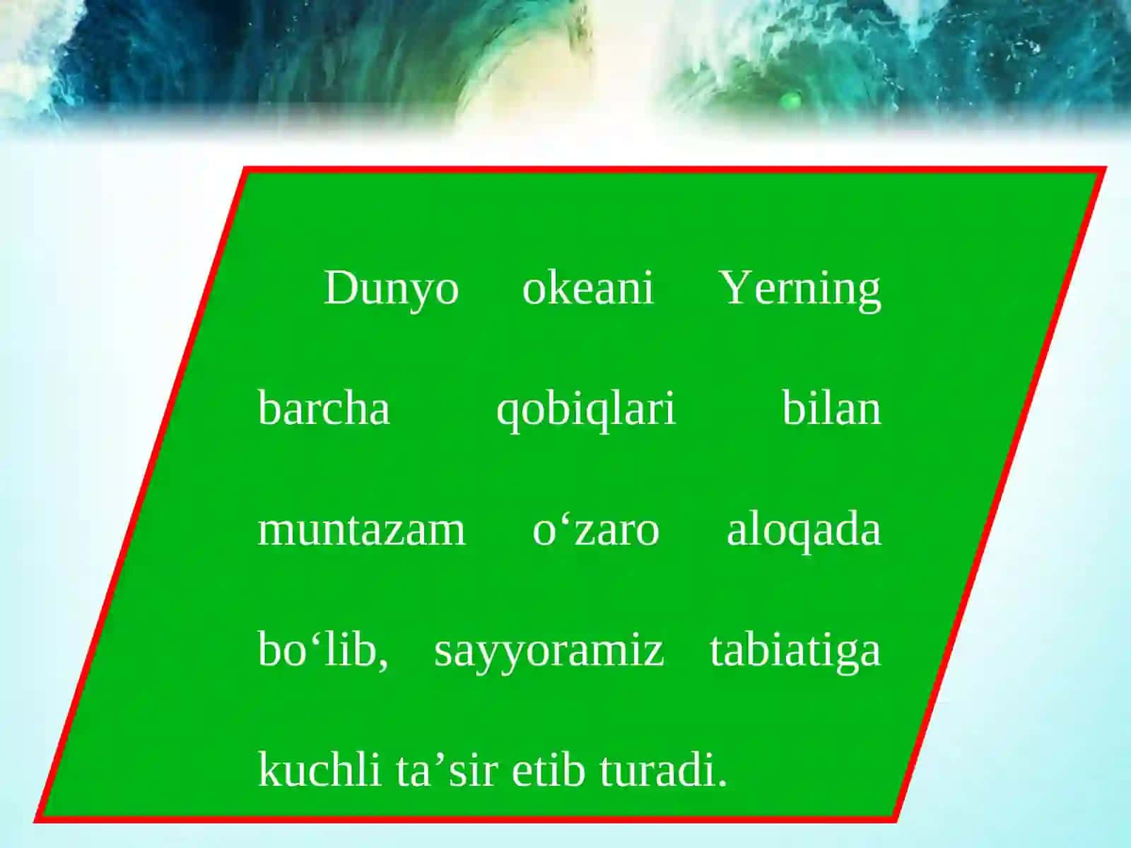 Dunyo okeanining atmosfera va quruqlikka ta’siri 2