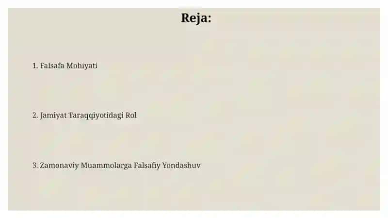 Falsafaning mohiyati va jamiyat taraqqiyotidagi oʻrni 2