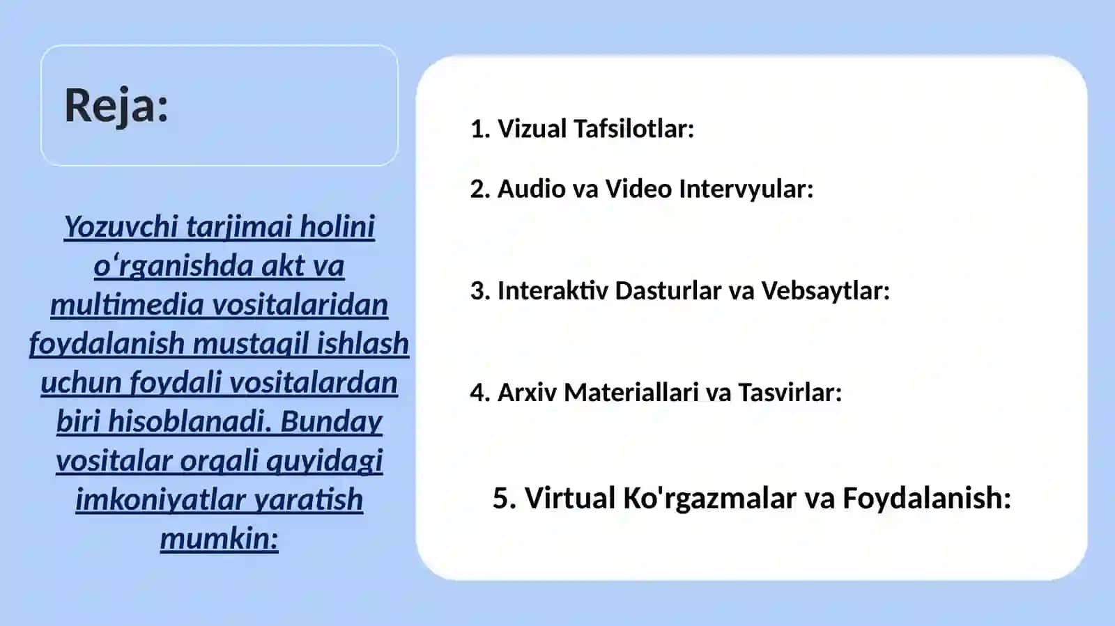 Yozuvchi tarjimai holini o'rganishda AKT va multimedian vositalarida foydalanish 2