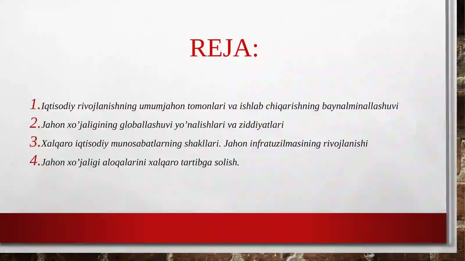 Jahon xo’jaligi va uning shakllanishi 2