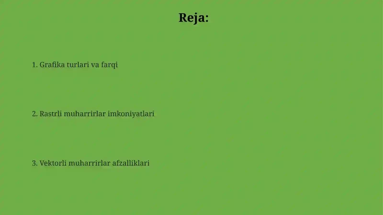 Rastrli va vektorli grafik muharirlari va ular bilan ishlash 2