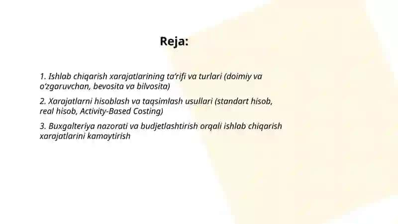 Ishlab chiqarish xarajatlari va ularning kamaytirish yoʻllari 2