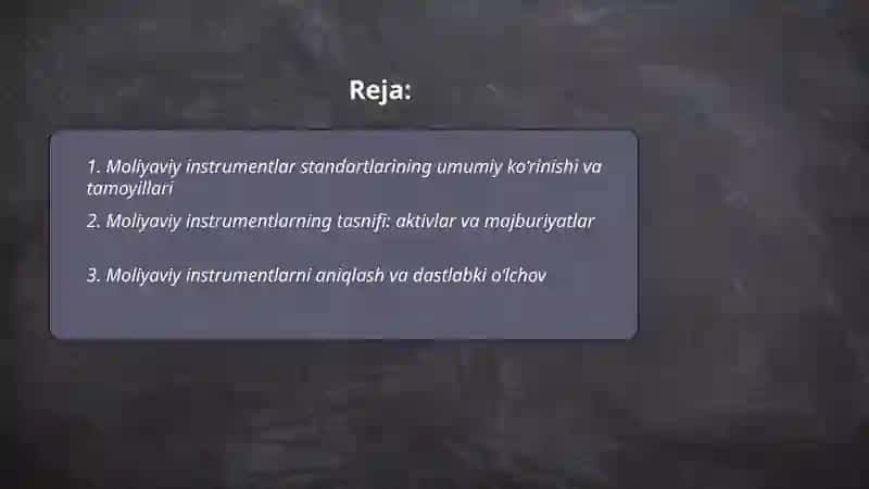 Moliyaviy instrumentlar standartlarining mazmuni va qo’llanilishi 2