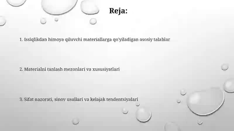 Issiqlik himoyalovchi materiallarning sifati uchun qoyiladigan talablar 2